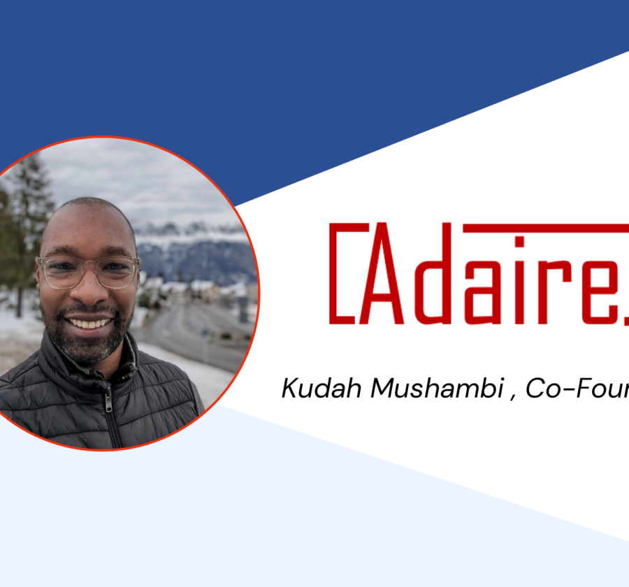 Kudah Mushambi, Co-Founder of Adaire