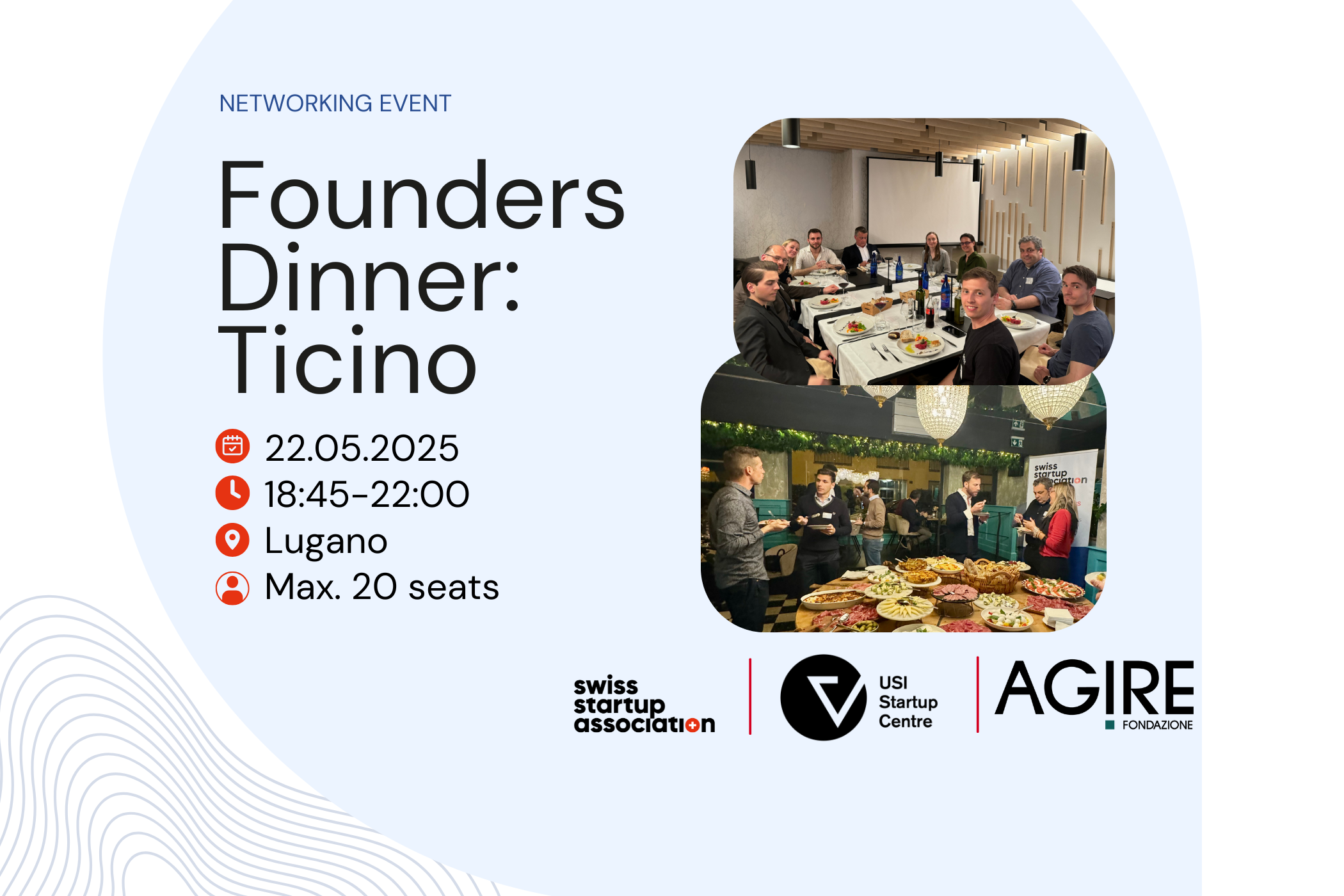 Founders Dinner: Ticino