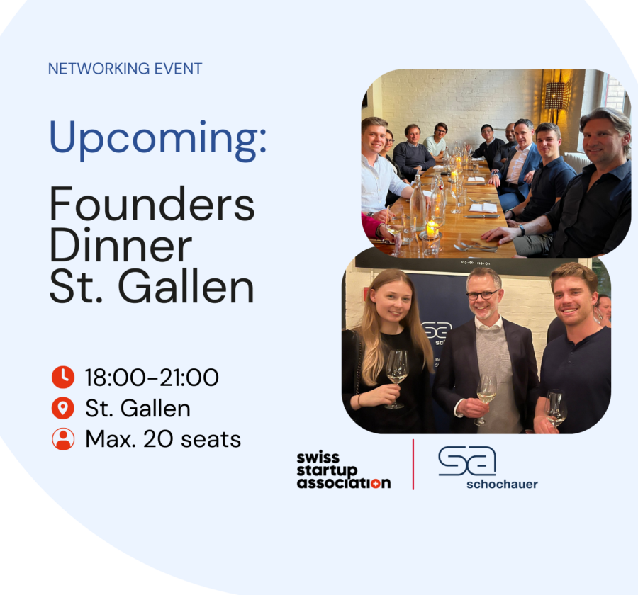 Join the Swiss Startups Association and schochauer attorneys at law for a special Founders Dinner in St. Gallen.