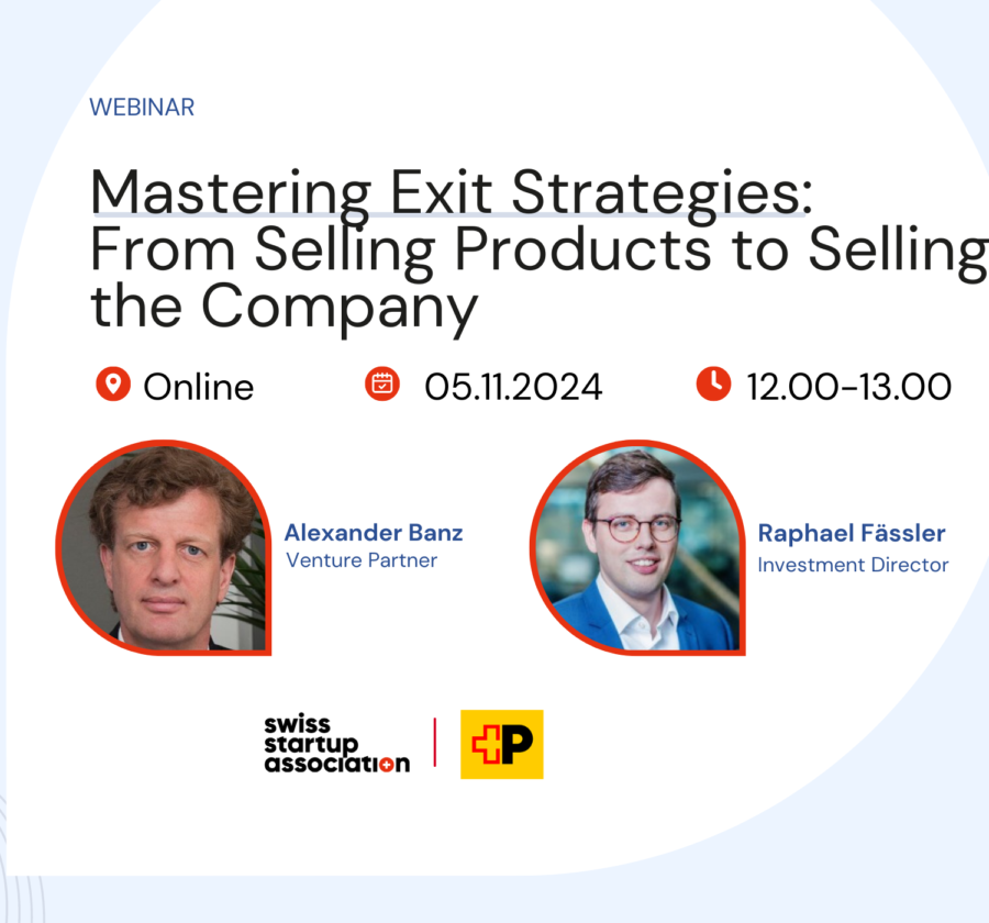 Join SSA for an online session, co-hosted with Swiss Post Ventures, where you will learn how to effectively prepare for a successful exit.