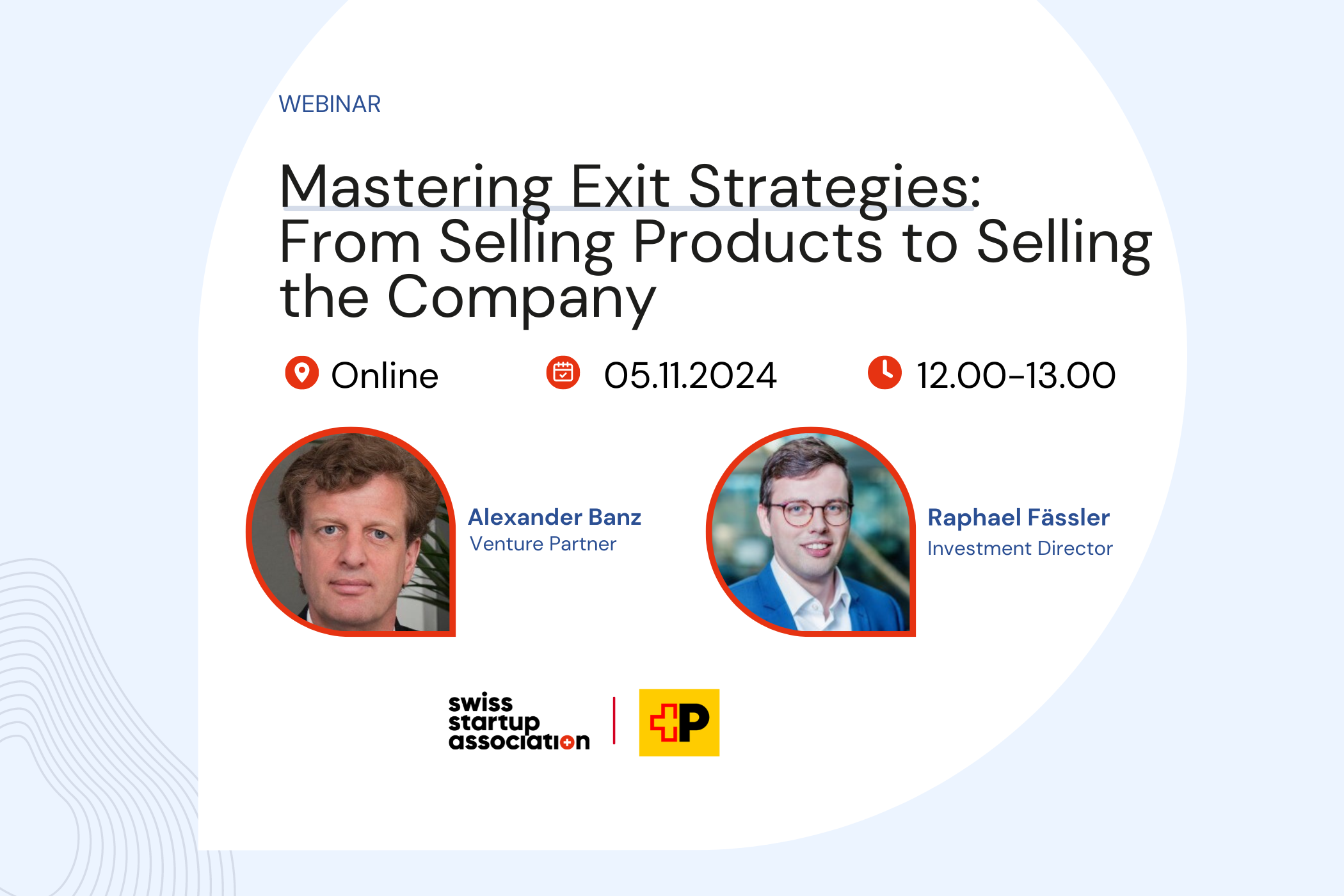 Join SSA for an online session, co-hosted with Swiss Post Ventures, where you will learn how to effectively prepare for a successful exit.
