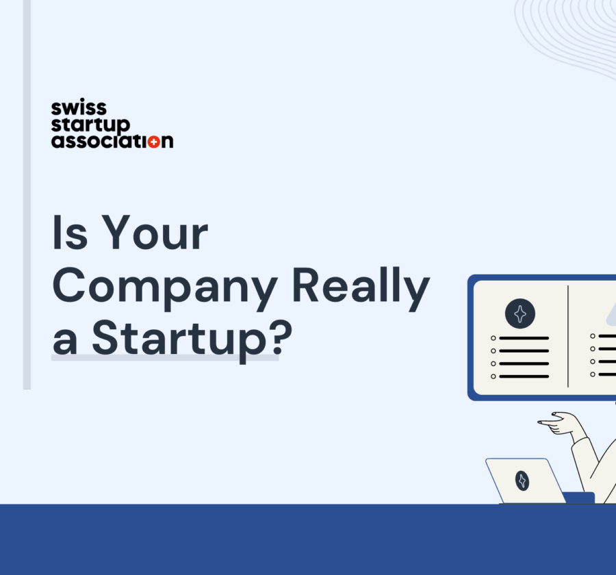 Discover what truly defines a startup with the Swiss Startup Association (SSA). Is Your Company Really a Startup?