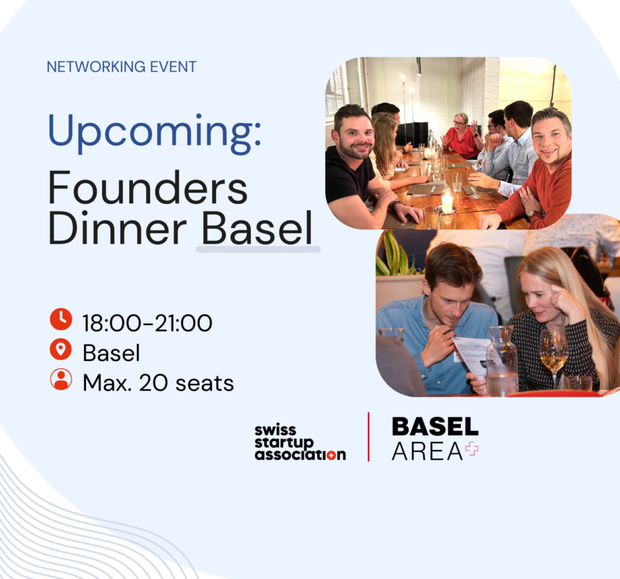 Join the Swiss Startups Association and Basel Area Business & Innovation for a special Founders Dinner in Basel.