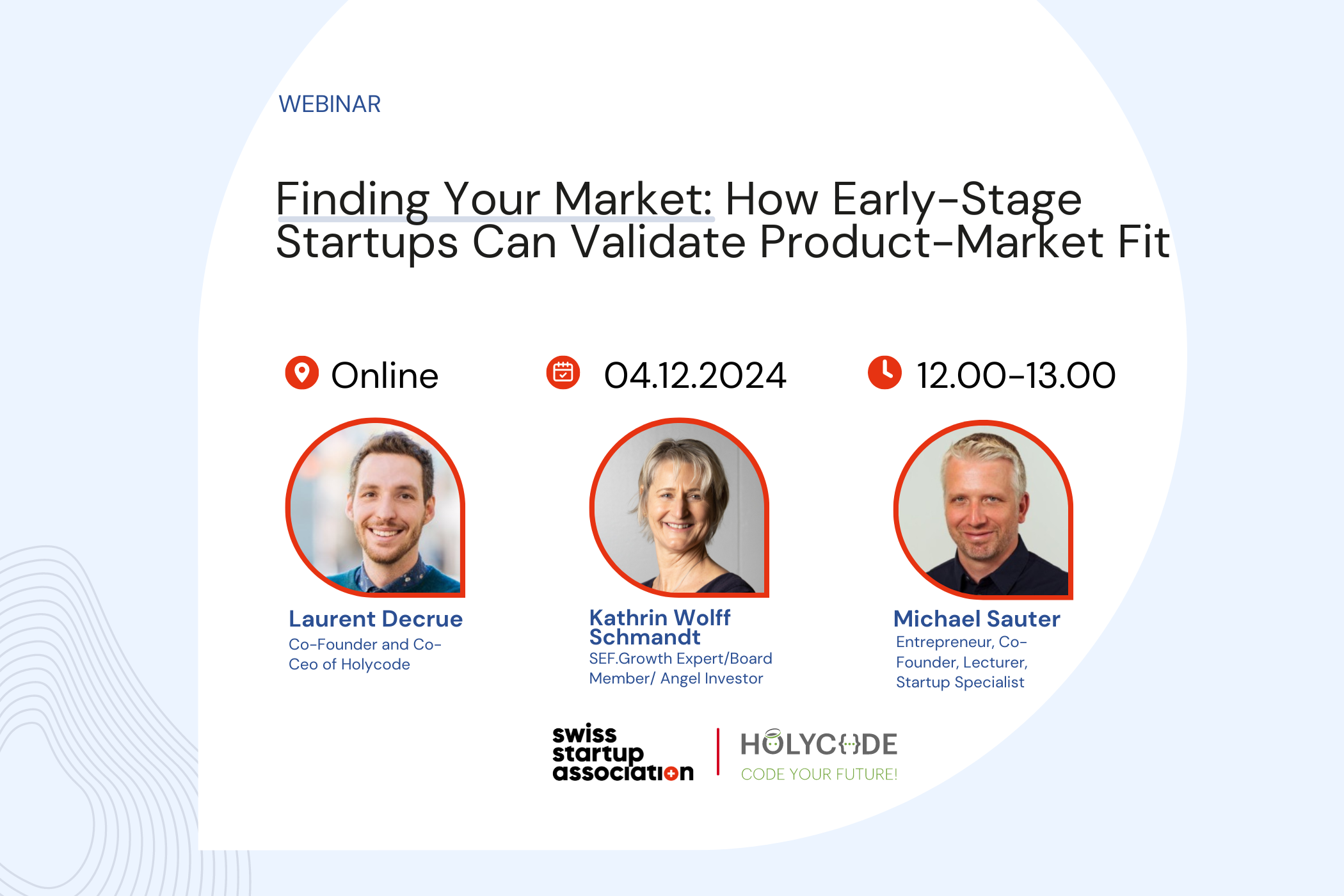 Join this Webinar, co-hosted with Holycode, where we’ll explore practical steps and proven strategies to help your startup find the perfect alignment between your product and its market demand.
