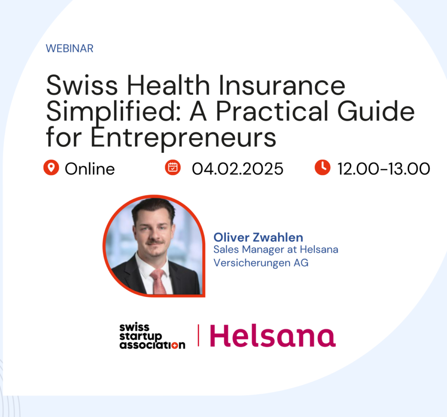 Join SSA and Helsana Versicherungen AG, designed to help startup founders and their teams stay healthy, efficient, and properly insured in Switzerland.