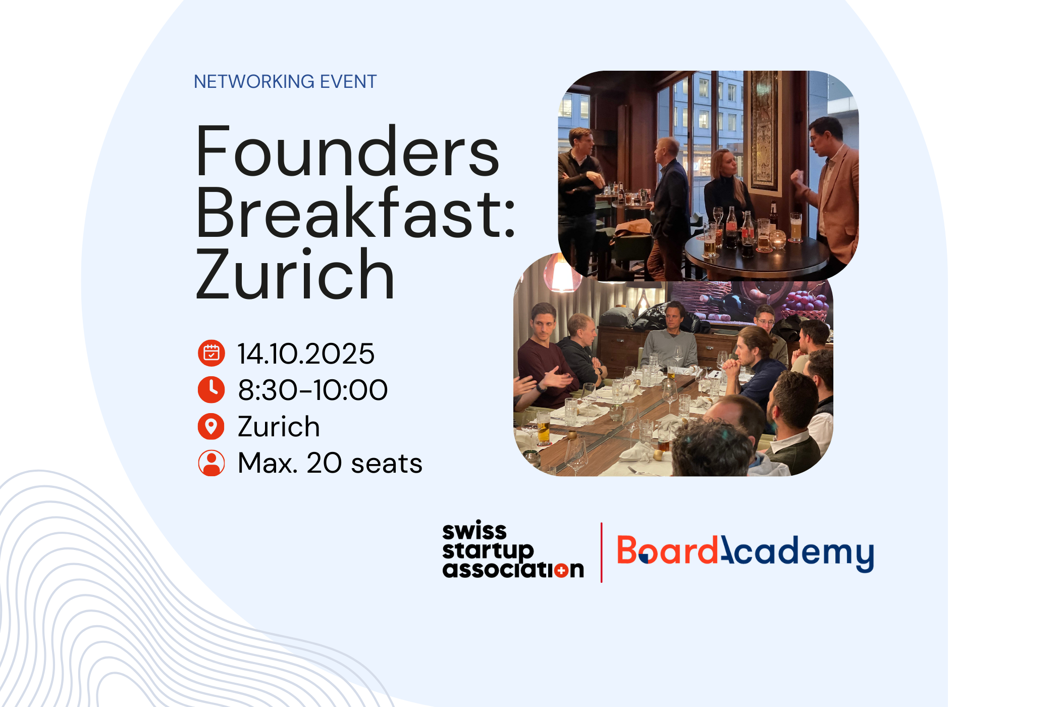 Join us for the next Founders Breakfast in Zurich, where we’ll discuss “How Your Board Makes You Investable – Even Before the Pitch.”