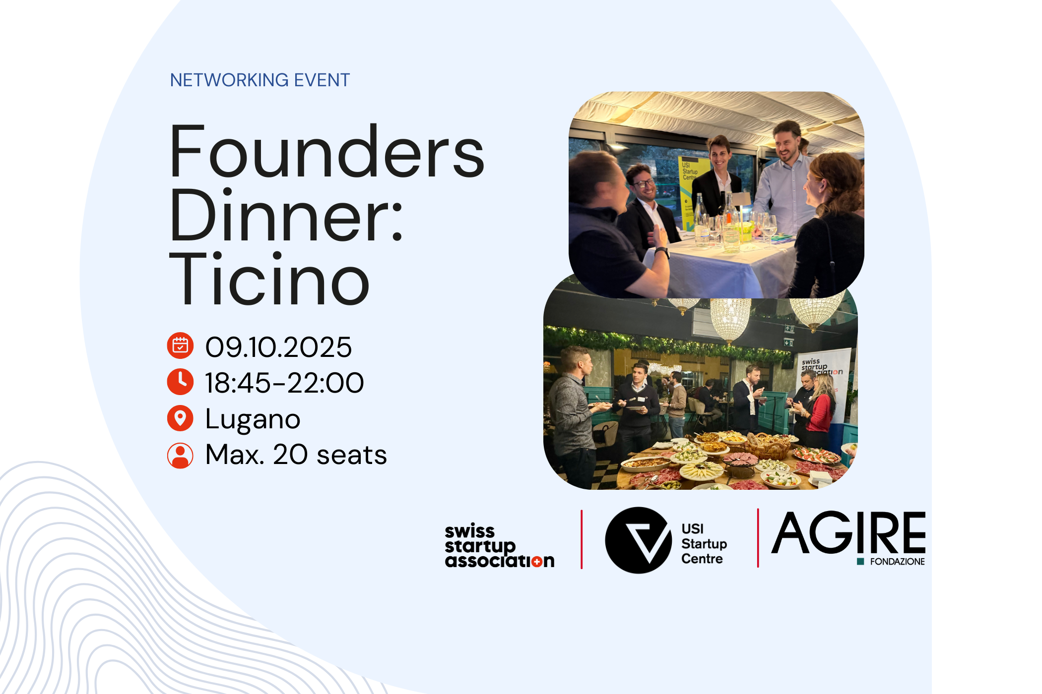 Join us for the fourth Founders Dinner in Ticino and meet like-minded founders.
