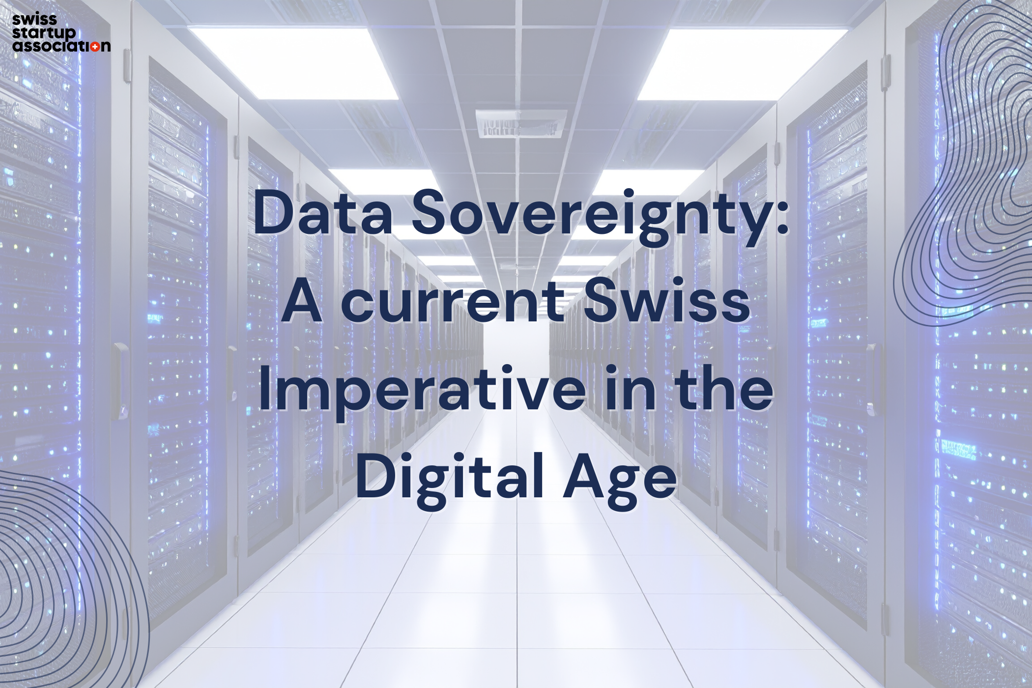 Data Sovereignty A Current Swiss Imperative In The Digital Age