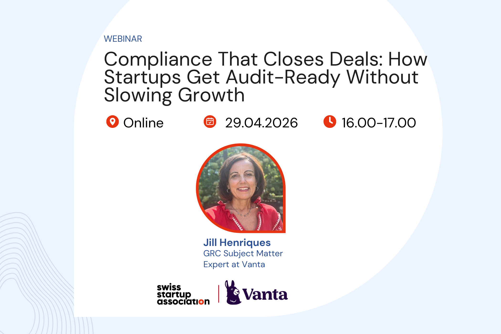 A practical webinar with Vanta on how Seed–Series B start-ups can turn compliance into a growth enabler and stay enterprise-ready in 2026.