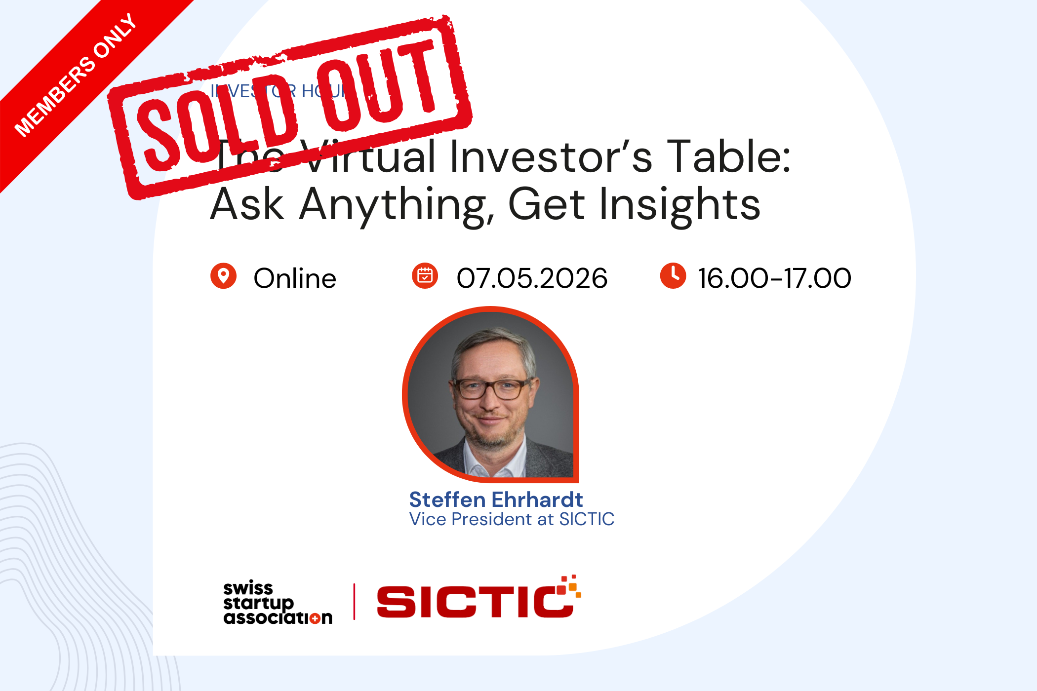 Join “The Virtual Investor’s Table: Ask Anything, Get Insights” – a members-only event to connect with investors and get valuable answers to your questions.