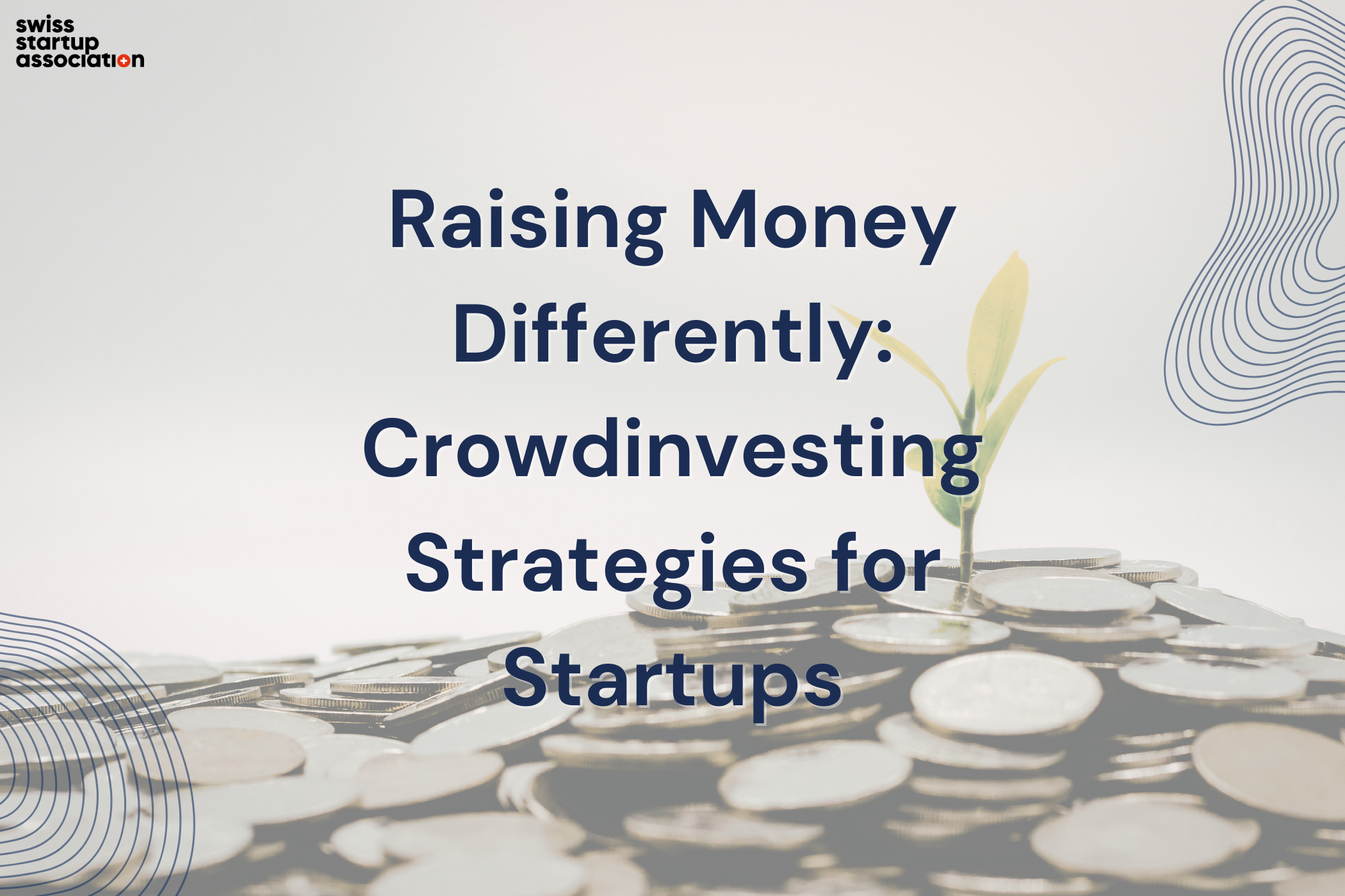 Raising Money Differently Crowdinvesting Strategies For Startups
