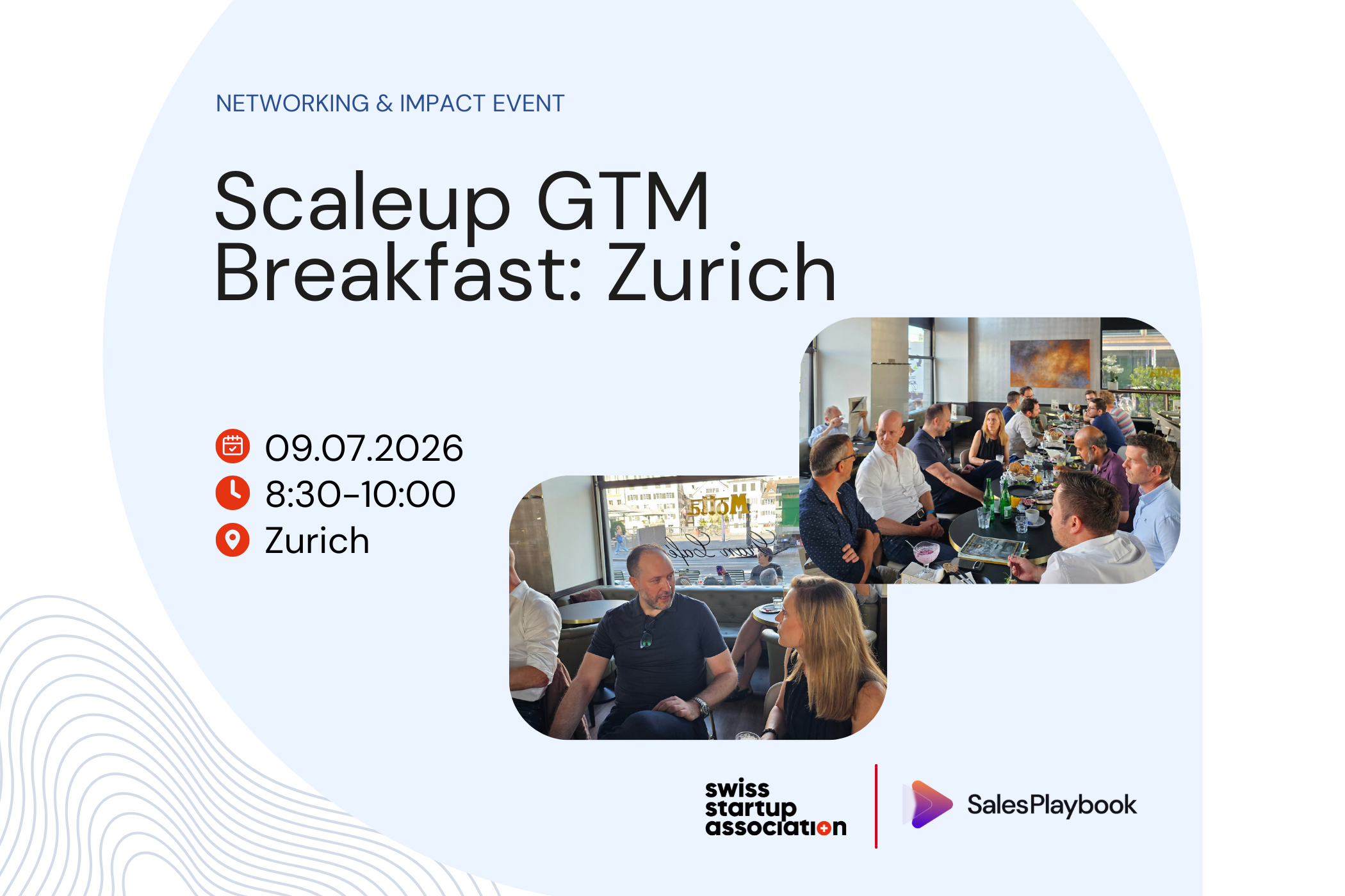 Scaleup GTM Breakfast: Scale Pipeline & Revenue, Not Headcount in Zurich