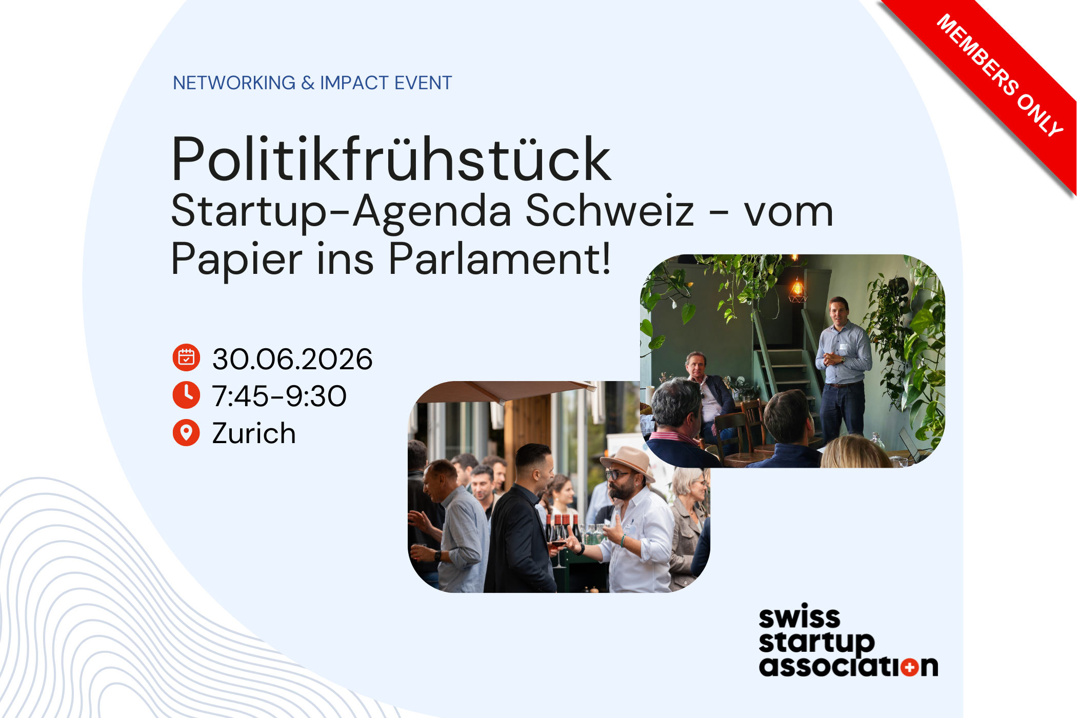 Politikfrühstück: Startup-Agenda Schweiz - vom Papier ins Parlament!