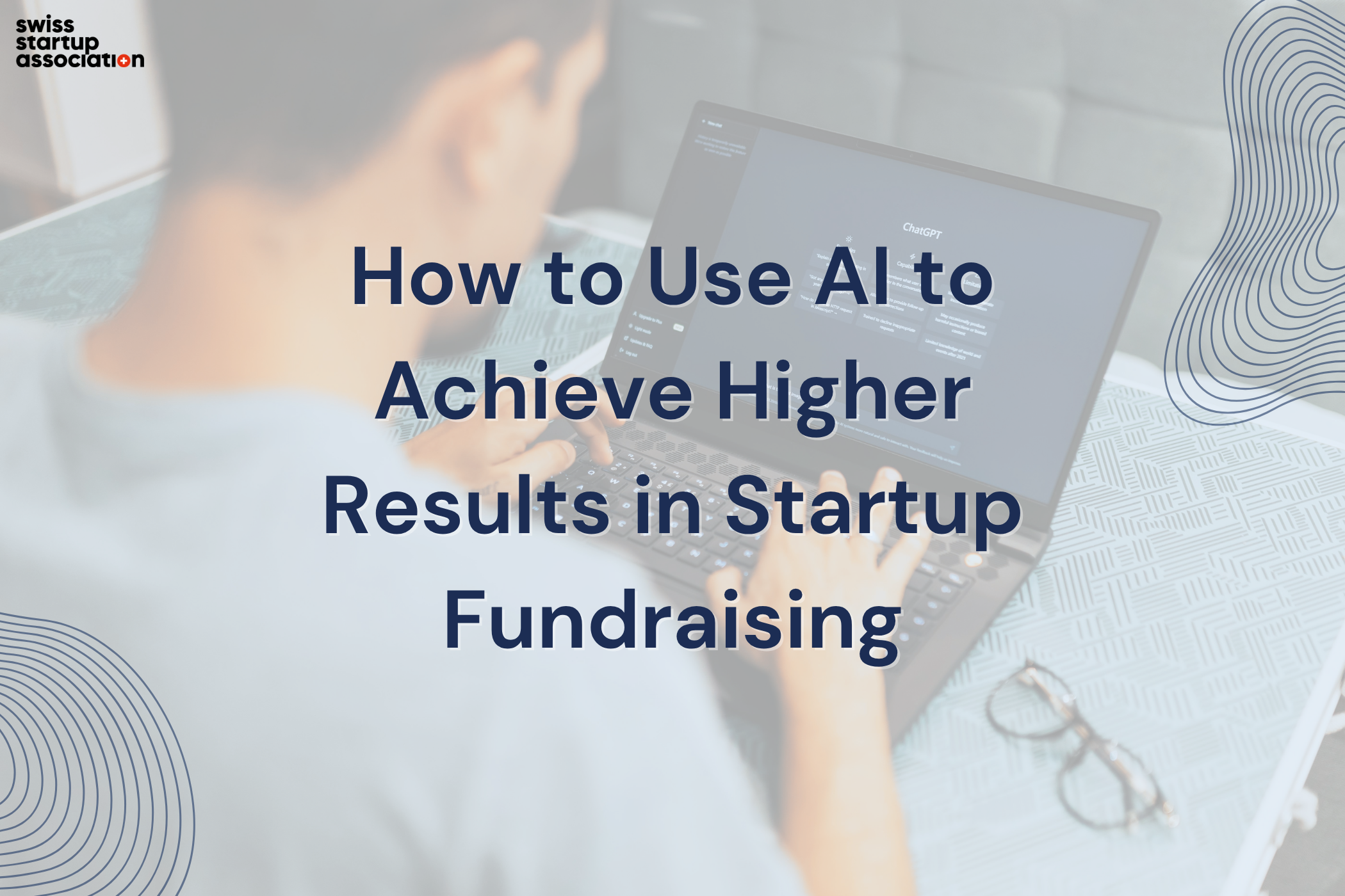 How To Use AI To Achieve Higher Results In Startup Fundraising