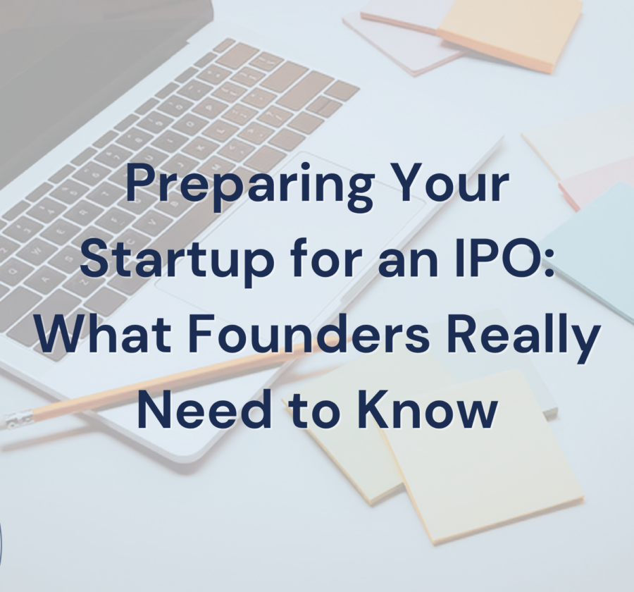 Preparing Your Startup For An IPO What Founders Really Need To Know