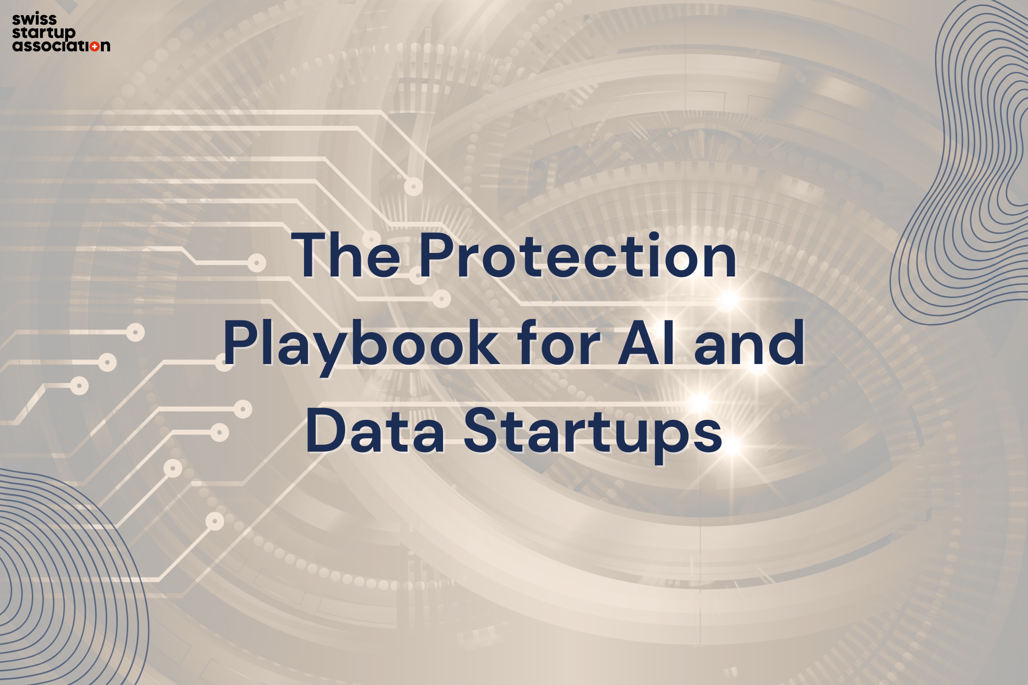 The Protection Playbook For AI And Data Startups